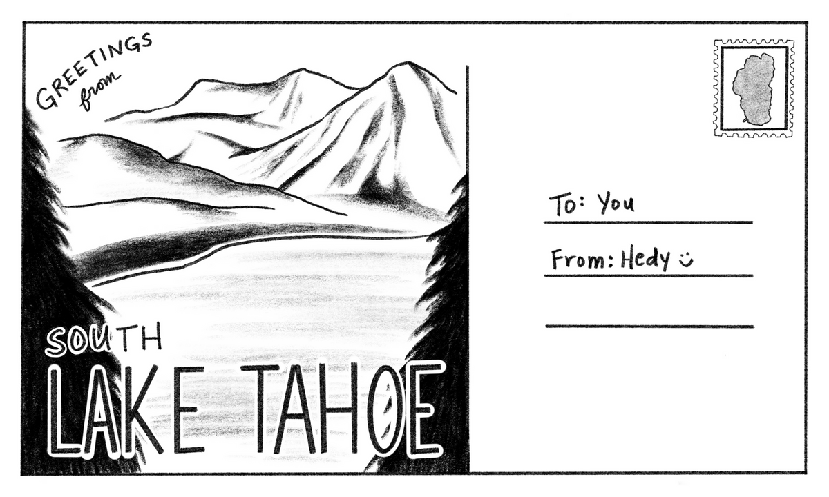 Postcard from South Lake Tahoe